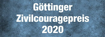 Göttinger Zivilcouragepreis / Civil Courage Award